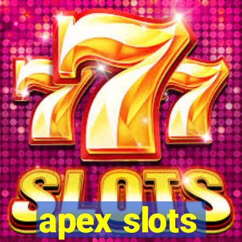 apex slots