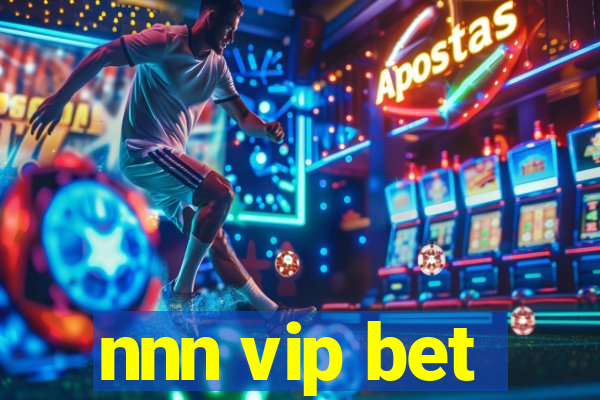 nnn vip bet