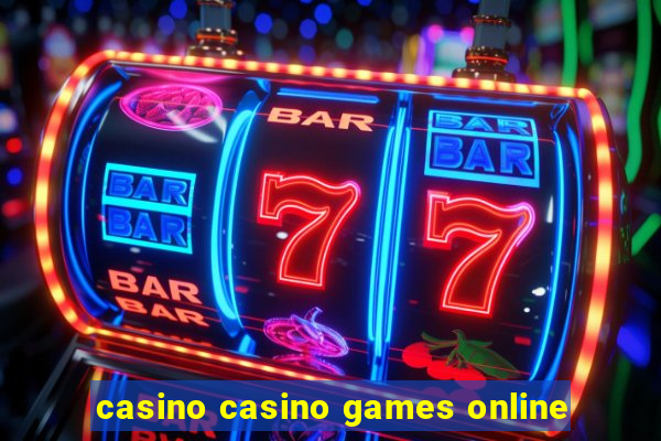 casino casino games online