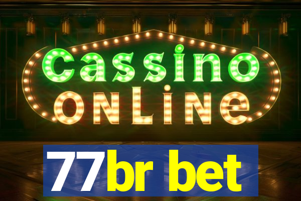 77br bet