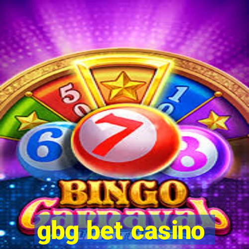 gbg bet casino