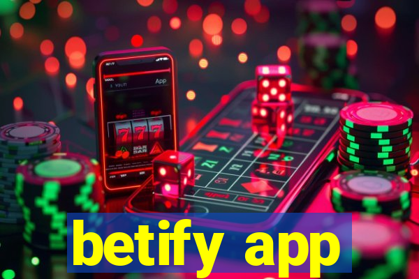 betify app