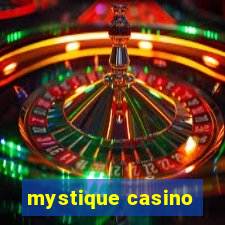 mystique casino