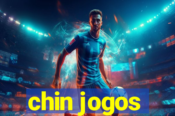 chin jogos