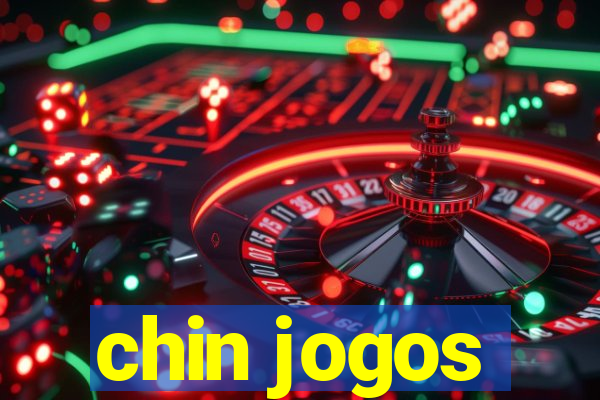 chin jogos