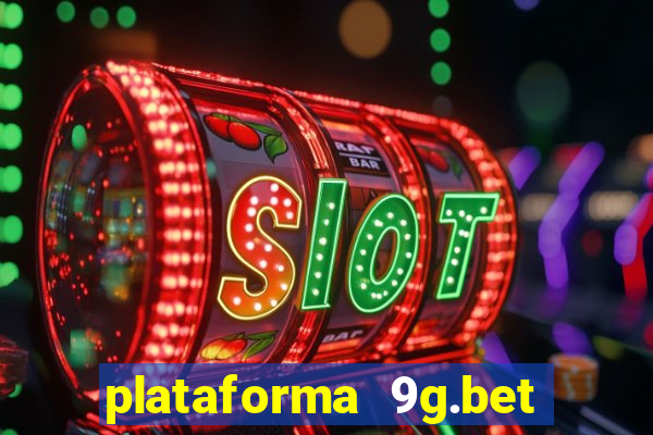 plataforma 9g.bet 茅 confi谩vel