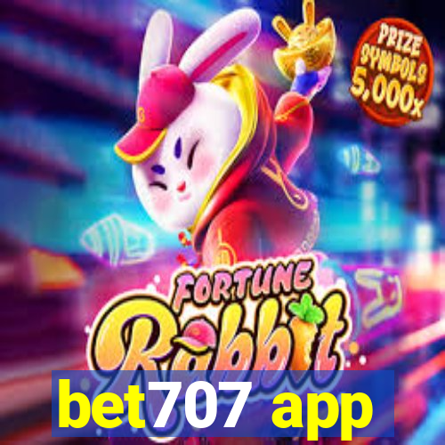 bet707 app