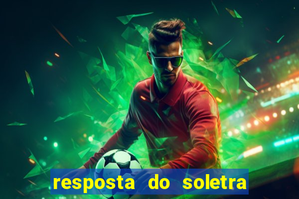 resposta do soletra de hoje