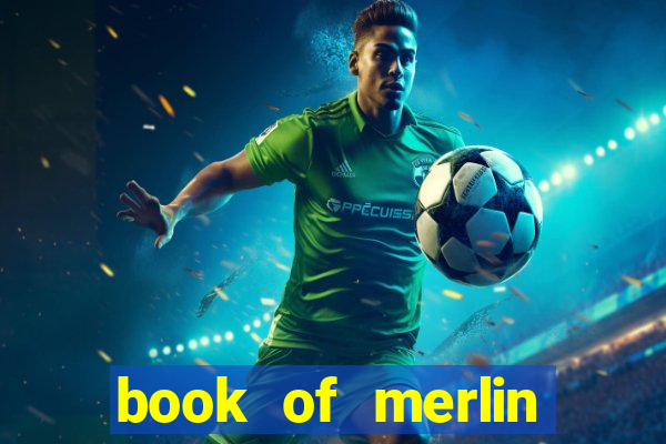 book of merlin slot free play