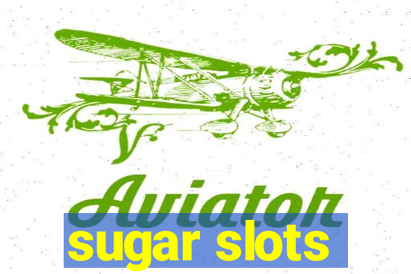 sugar slots