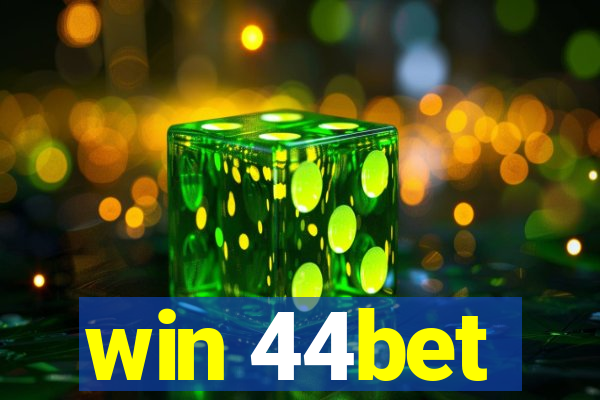 win 44bet