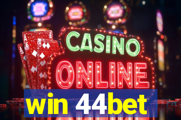 win 44bet