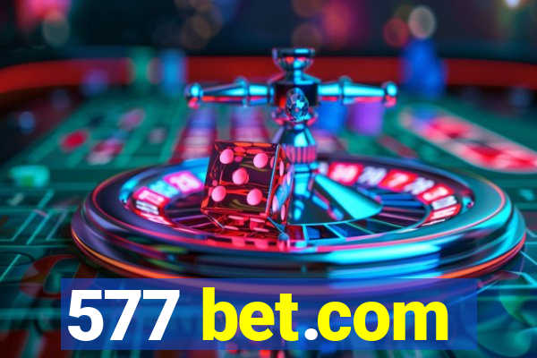 577 bet.com