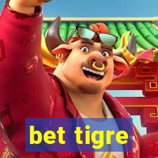 bet tigre