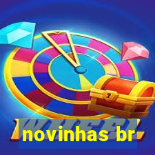 novinhas br