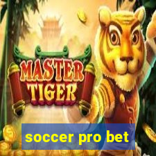 soccer pro bet