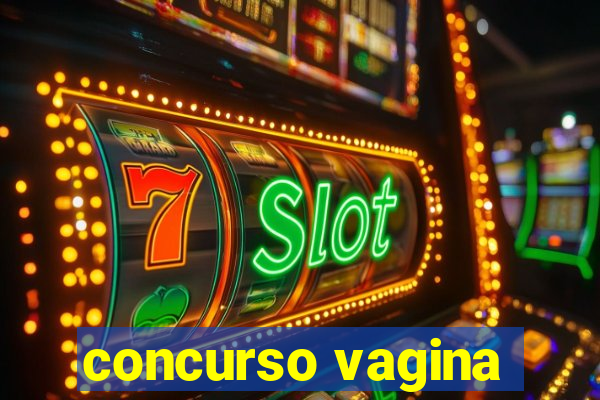 concurso vagina