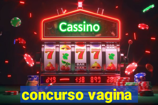 concurso vagina