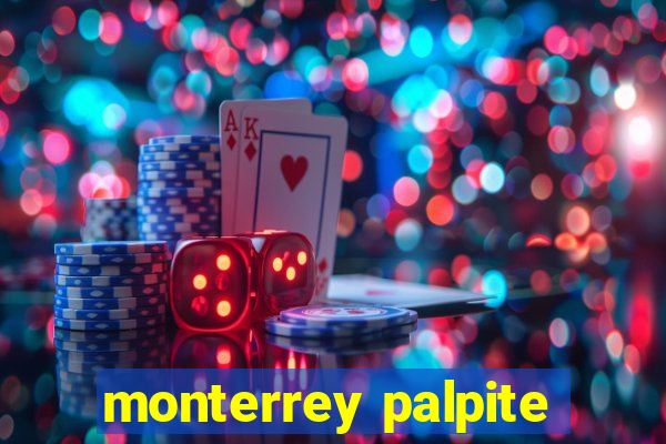 monterrey palpite