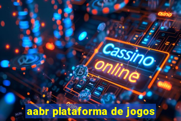 aabr plataforma de jogos