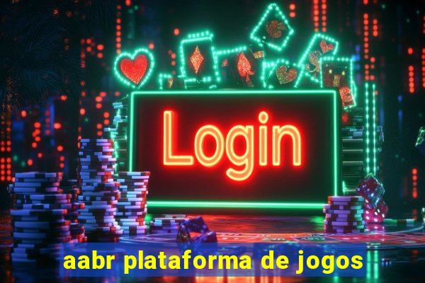 aabr plataforma de jogos