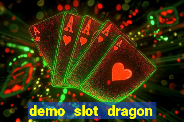 demo slot dragon hatch 2