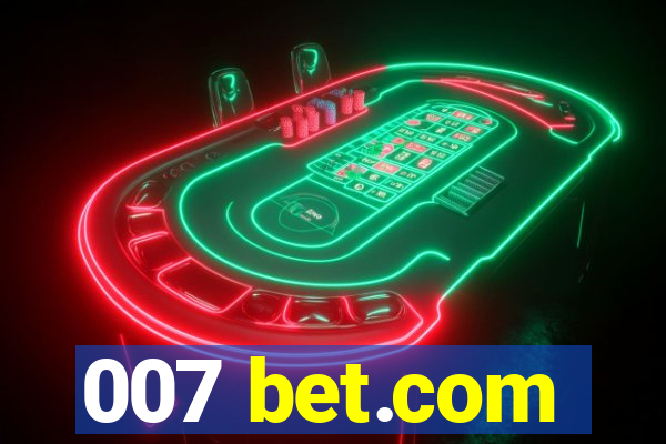 007 bet.com