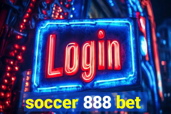 soccer 888 bet