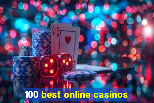 100 best online casinos