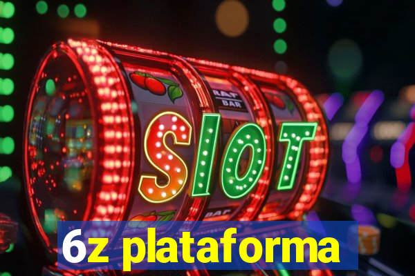 6z plataforma