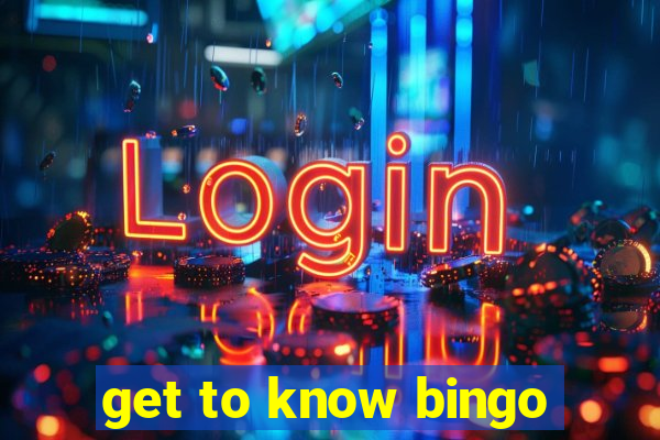 get to know bingo