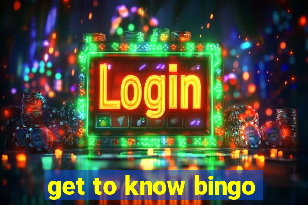 get to know bingo