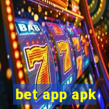 bet app apk