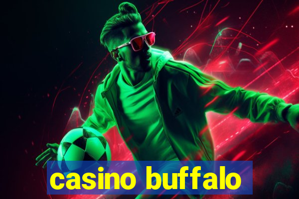 casino buffalo