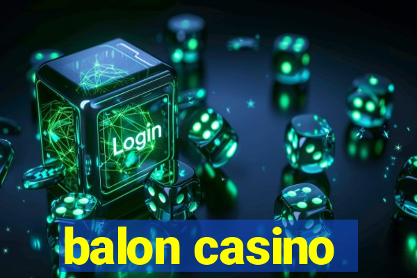 balon casino