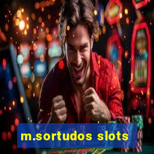 m.sortudos slots