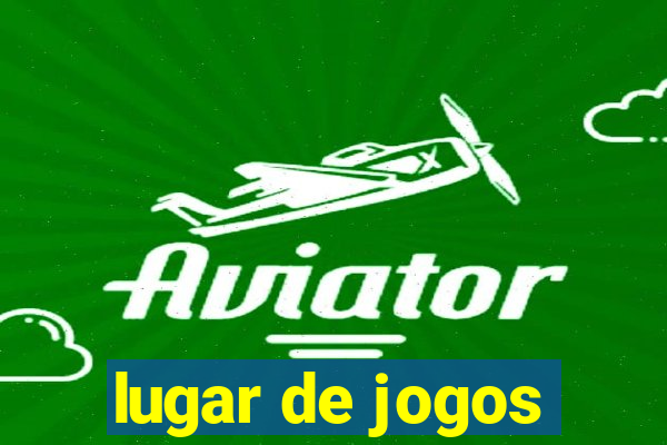 lugar de jogos