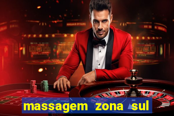 massagem zona sul porto alegre