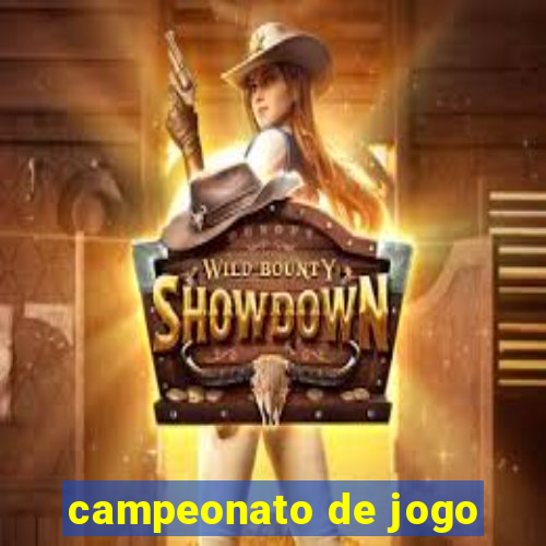 campeonato de jogo