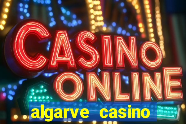 algarve casino hotel portugal