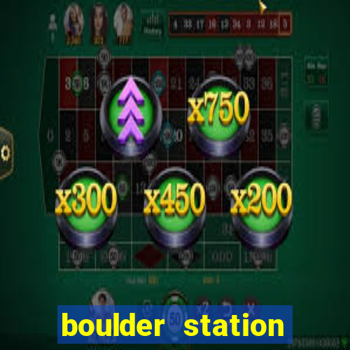 boulder station hotel and casino las vegas nevada