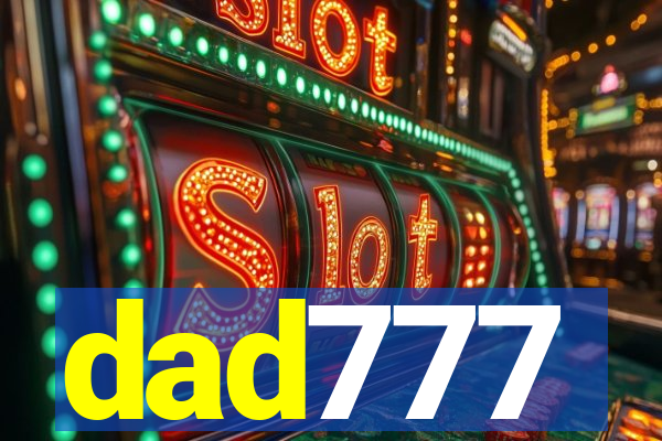 dad777