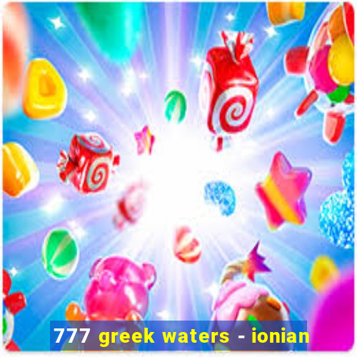 777 greek waters - ionian