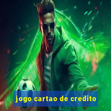 jogo cartao de credito