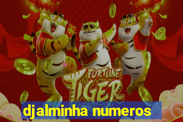 djalminha numeros