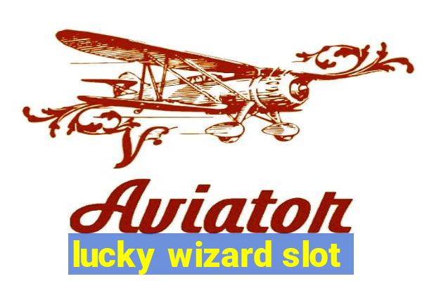 lucky wizard slot