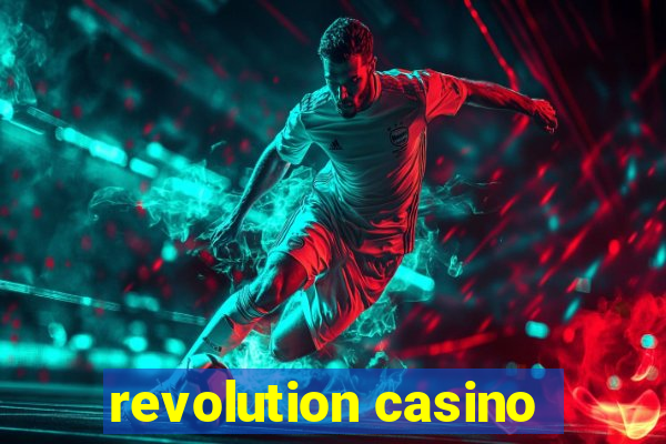 revolution casino