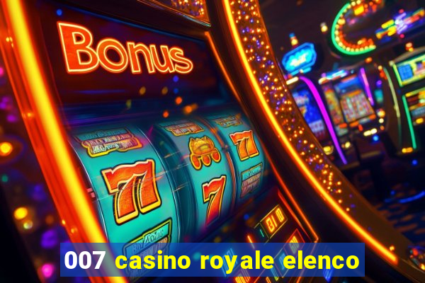 007 casino royale elenco