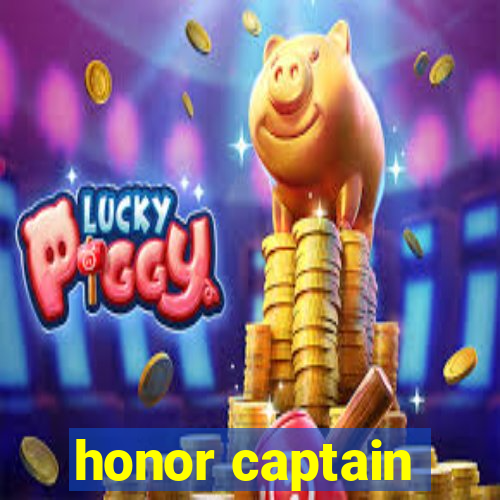 honor captain