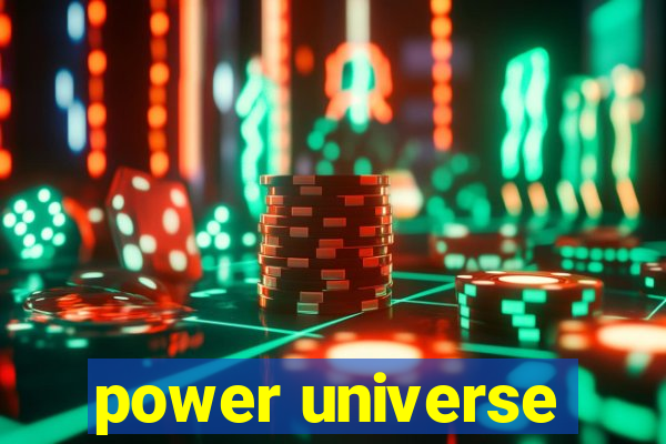 power universe